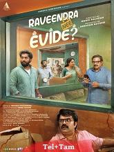 Raveendra Nee Evide
